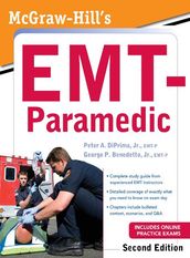 McGraw-Hill s EMT-Paramedic, Second Edition