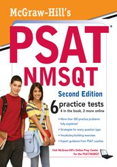 McGraw-Hill s PSAT/NMSQT, Second Edition