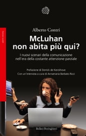 McLuhan non abita più qui?