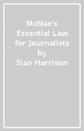 McNae s Essential Law for Journalists