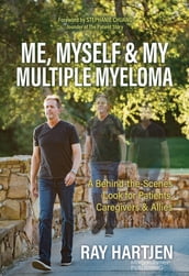 Me, Myself & My Multiple Myeloma