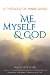 Me, Myself and God