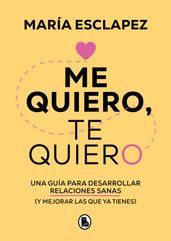 Me quiero, te quiero