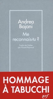 Me reconnais-tu ?