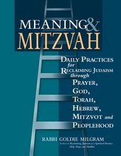 Meaning & Mitzvah