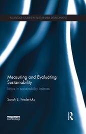 Measuring and Evaluating Sustainability