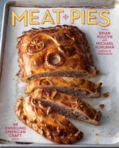 Meat Pies: An Emerging American Craft