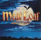 Meatloaf & friends