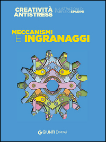 Meccanismi e ingranaggi