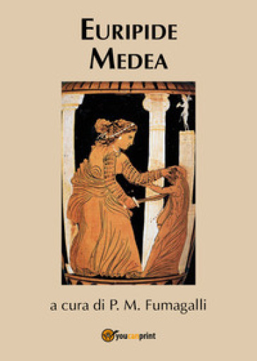 Medea - Euripide