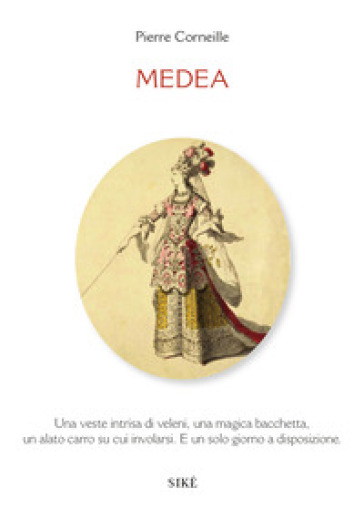 Medea - Pierre Corneille
