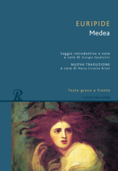 Medea. Testo greco a fronte. Ediz. integrale