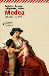 Medea. Variazioni sul mito