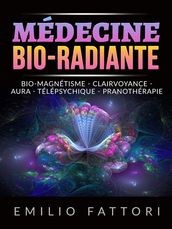 Médecine Bio-radiante (Traduit)