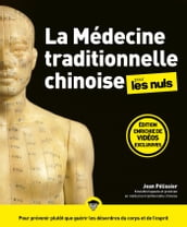 La Médecine traditionnelle chinoise pour les Nuls, grand format, 3e éd