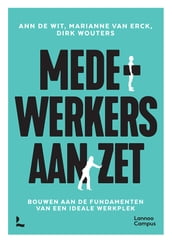 Medewerkers aan zet