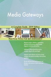 Media Gateways A Complete Guide - 2019 Edition