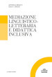 Mediazione linguistico-culturale e didattica inclusiva