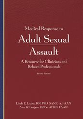 Medical Response to Adult Sexual Assault 2e