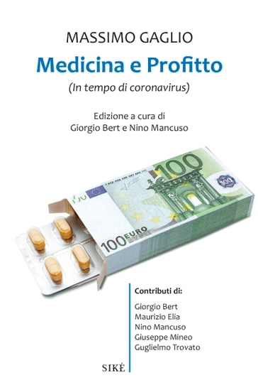 Medicina e profitto - Giuseppe Mineo - Guglielmo Trovato - Massimo Gaglio - Maurizio Elia