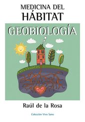 Medicina del hábitat. Geobiologí-a