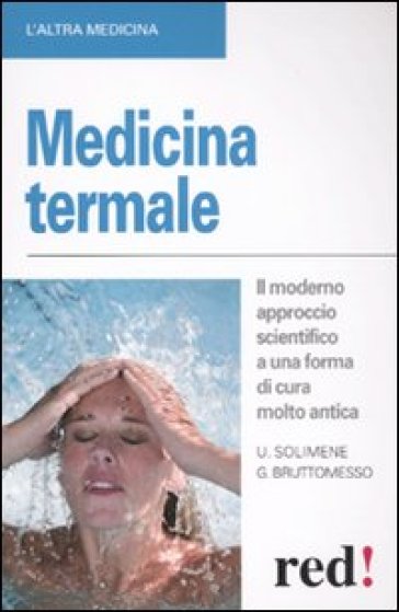 Medicina termale - Gianluca Bruttomesso - Umberto Solimene