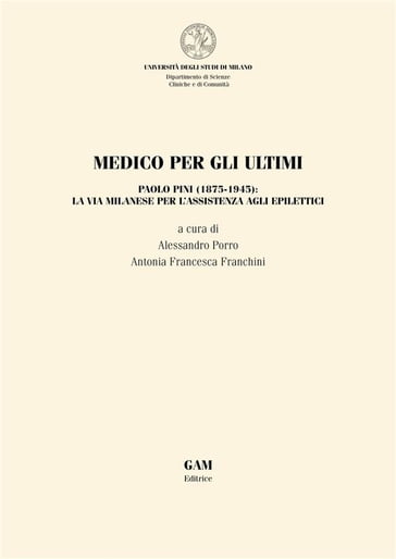 Medico per gli ultimi - Alessandro Porro - Antonia Francesca Franchini