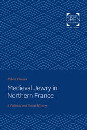 Medieval Jewry in Northern France