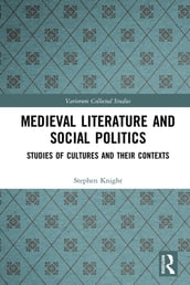 Medieval Literature and Social Politics