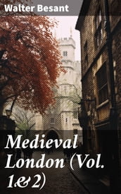 Medieval London (Vol. 1&2)