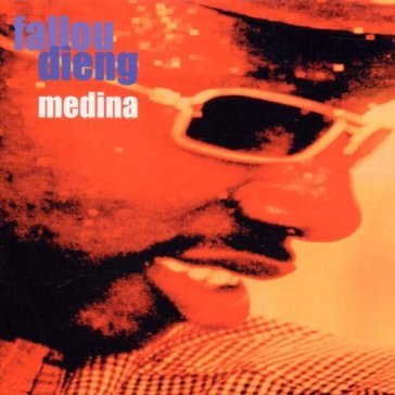 Medina - FALLOU DIENG