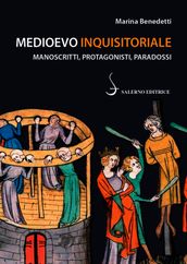 Medioevo inquisitoriale