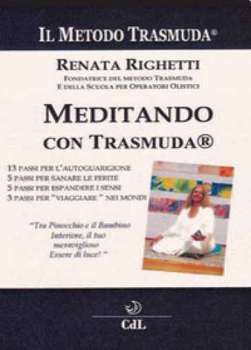 Meditando con Trasmuda - Renata Righetti