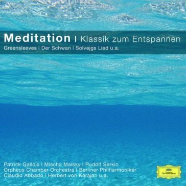 Meditation - Mischa Maisky - Serkin - KARAJA