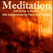 Meditation Soft Guitar in the Rain