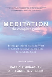 Meditation The Complete Guide