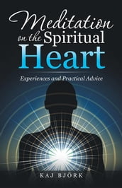 Meditation on the Spiritual Heart