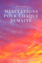 Méditations pour chaque semaine