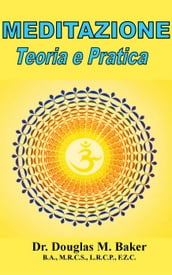 Meditazione - Teoria e Pratica