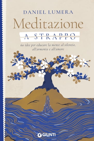 Meditazione a strappo - Daniel Lumera