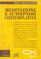 Meditazione e autoipnosi contemplativa