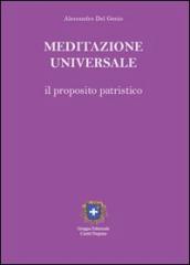 Meditazione universale. Il proposito patristico