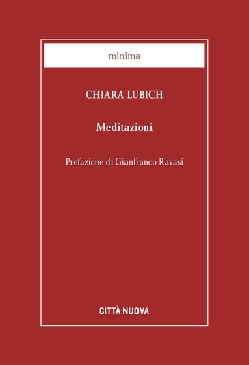 Meditazioni - Chiara Lubich - Gianfranco Ravasi