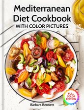 Mediterranean Diet Cookbook with Color Pictures