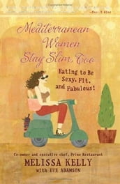 Mediterranean Women Stay Slim, Too