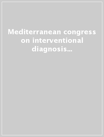 Mediterranean congress on interventional diagnosis for thorax diseases (Rodi, 25-29 maggio 1996)