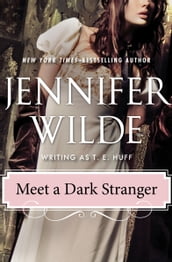 Meet a Dark Stranger