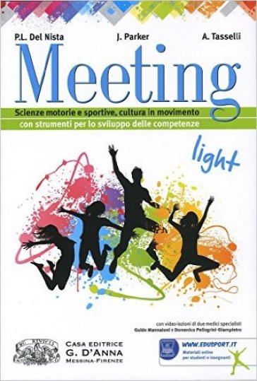 Meeting light. Per la Scuola media. Con espansione online - Del Nista - Parker - Tasselli