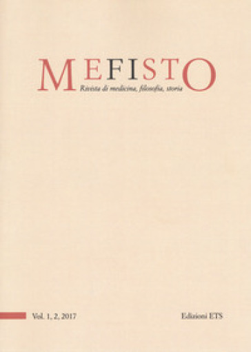 Mefisto. Rivista di medicina, filosofia, storia (2017). 1-2.