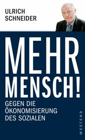 Mehr Mensch!